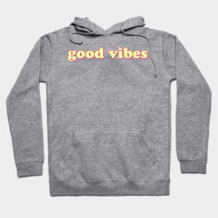 Good Vibes Pink Lemonade Hoodie